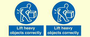 Lift heavy objects correctly